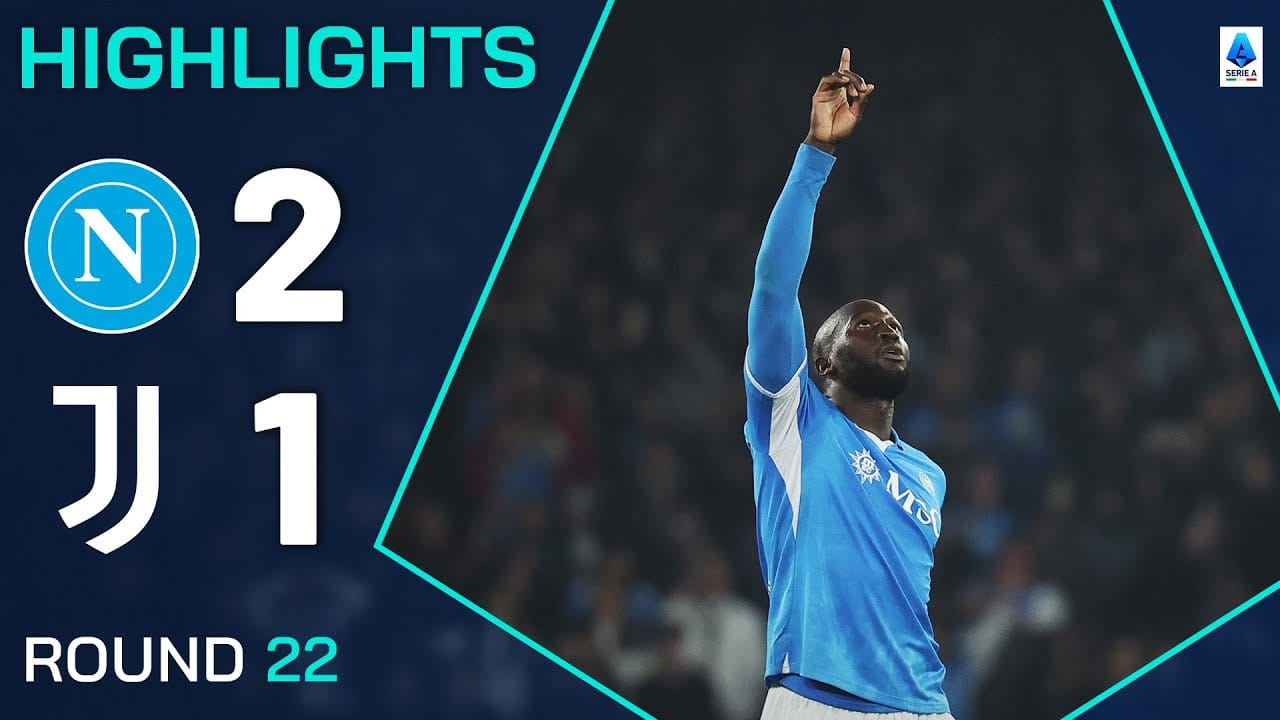 ไฮไลท์กัลโช่ เซเรีย อา 2024/25: นาโปลี 2-1 ยูเวนตุส