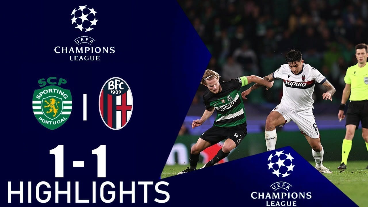 ไฮไลท์ยูฟ่าแชมเปียนส์ลีก สปอร์ติงลิสบอน 1-1 โบโลญญา