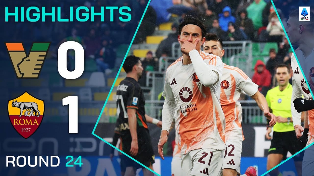 ไฮไลท์กัลโช่ เซเรีย อา 2024/25: เวเนเซีย 0-1 โรม่า