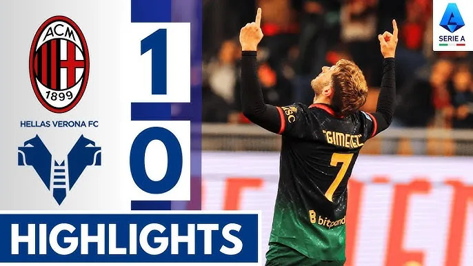 ไฮไลท์กัลโช่ เซเรีย อา 2024/25: เอซี มิลาน 1-0 เวโรนา