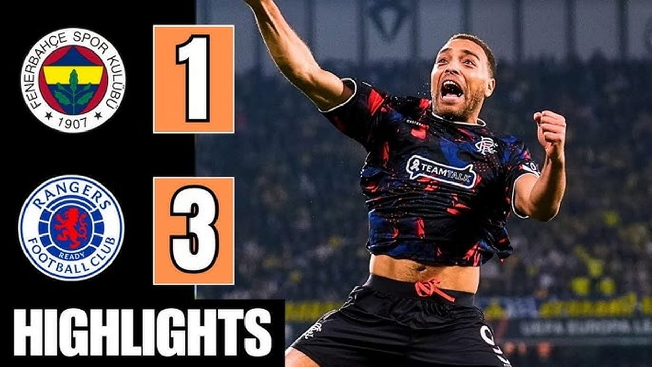 เรนเจอร์ส บุกชนะ เฟแนร์บาห์เช 3-1 ยูโรปาลีก นัดแรก