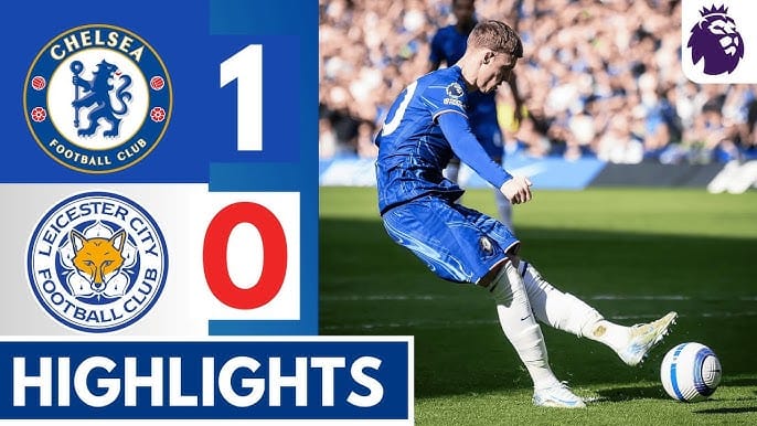 เชลซีเอาชนะเลสเตอร์ ซิตี้ 1-0 ขึ้นท็อป 4 พรีเมียร์ลีก
