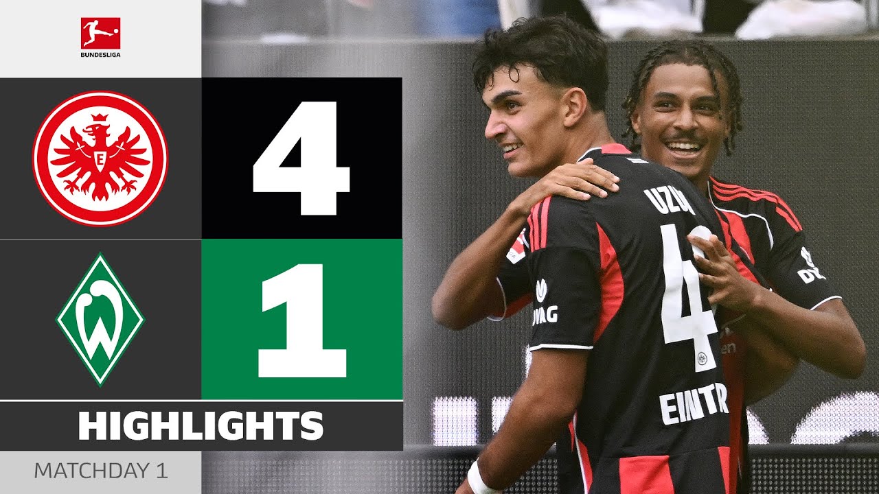 ไฮไลท์บุนเดสลีกา ไอน์ทรัค แฟร้งค์เฟิร์ต 4-1 แวร์เดอร์ เบรเมน